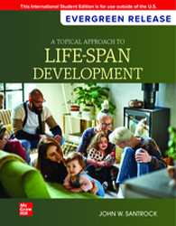 9781265229610 Santrock A Topical Approach to Lifespan Development 2025 Release